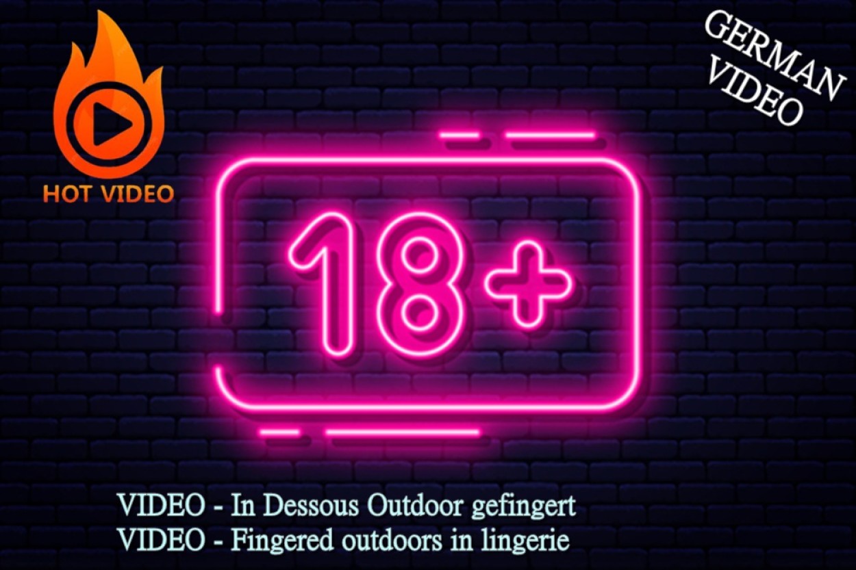 VIDEO – In Dessous Outdoor gefingert 📸 10 €