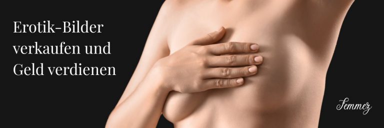 Nacktbilder verkaufen